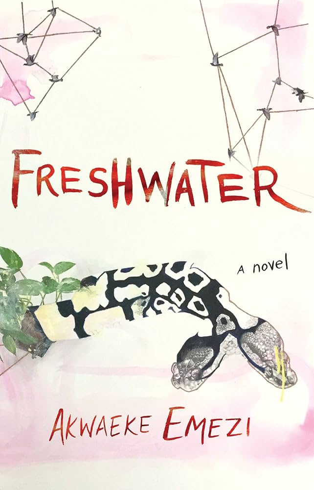 Book cover of 'Freshwater' by Akwaeke Emezi featuring a stylized snake-like creature intertwined with plants against a pink background.